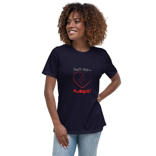 Women's Relaxed T-Shirt Bella & Canvas Don't buy, adopt